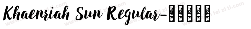 Khaenriah Sun Regular字体转换